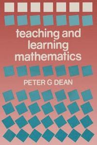 bokomslag Teaching and Learning Mathematics