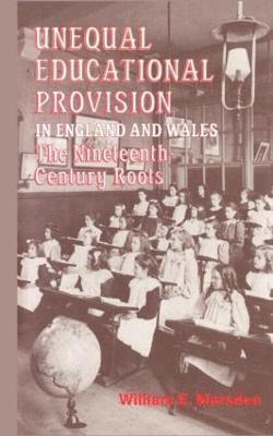 Unequal Educational Provision in England and Wales 1