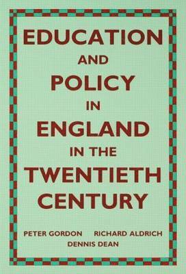 Education and Policy in England in the Twentieth Century