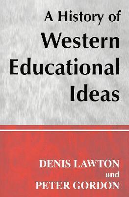 A History of Western Educational Ideas 1