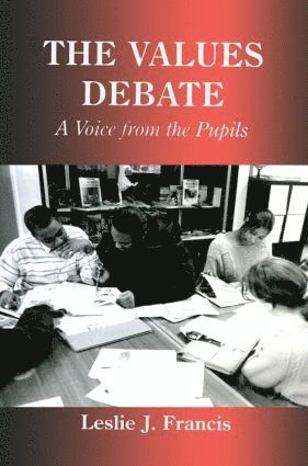 Leslie J. Francis - Values Debate, Häftad