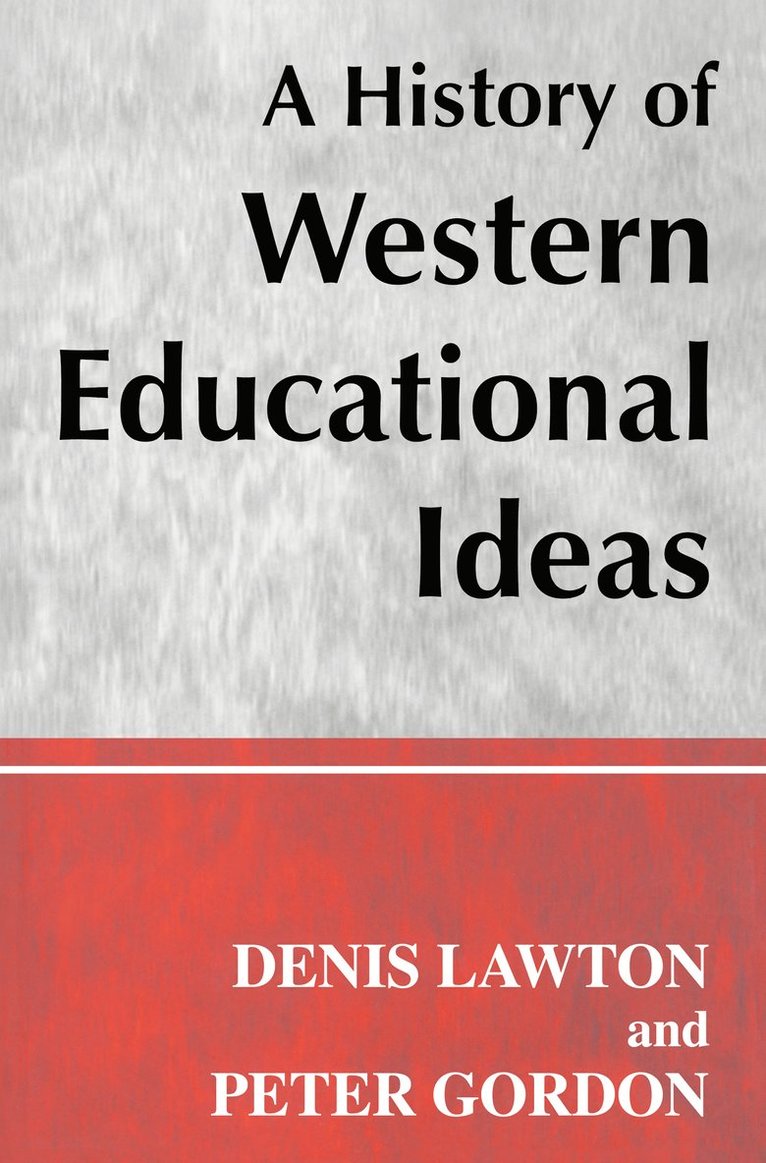 A History of Western Educational Ideas 1