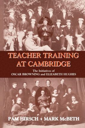 Pam Hirsch, Mark McBeth - Teacher Training at Cambridge, Häftad