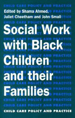 Social Work with Black Children and Their Families 1