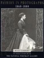 bokomslag Fashion in Photographs : 1860-1880