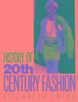 History of Twentieth Century Fashion 1