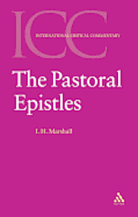 bokomslag Pastoral Epistles, I and II Timothy, Titus