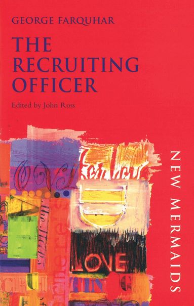 George Farquhar, John Ross - Recruiting Officer, Häftad