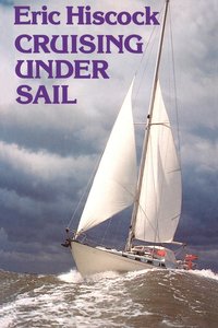 bokomslag Cruising Under Sail