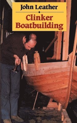 John Leather - Clinker Boatbuilding, Häftad