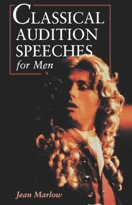 Jean Marlow, Jean, Marlow, Jean Marlow - Classical Audition Speeches for Men, Häftad