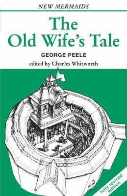 The Old Wife's Tale 1