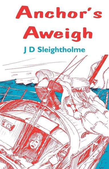 bokomslag Anchor's Aweigh