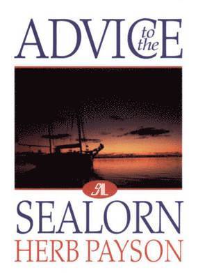 bokomslag Advice to the Sealorn