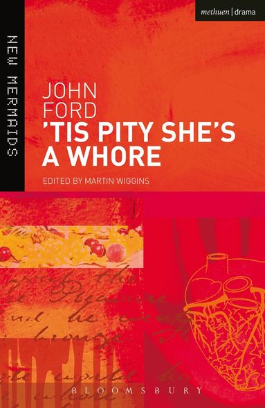 John Ford, Martin Wiggins - Tis Pity She's a Whore, Häftad