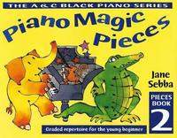 bokomslag Piano Magic Pieces Book 2