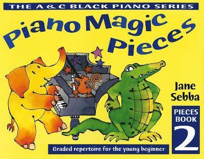 Piano Magic Pieces Book 2