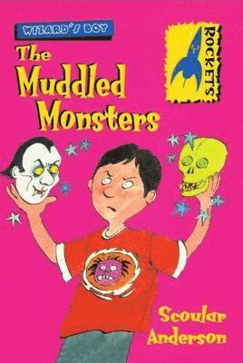 Wizard's Boy: The Muddled Monsters 1