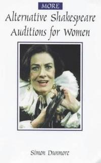 bokomslag More Alternative Shakespeare Auditions for Women