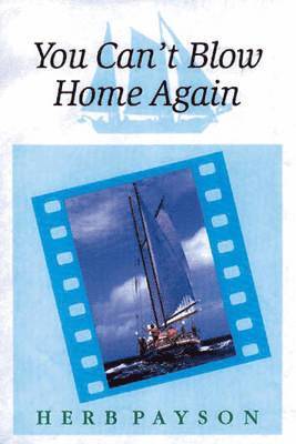 Herb Payson - You Can't Blow Home Again, Häftad