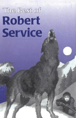 bokomslag The Best of Robert Service