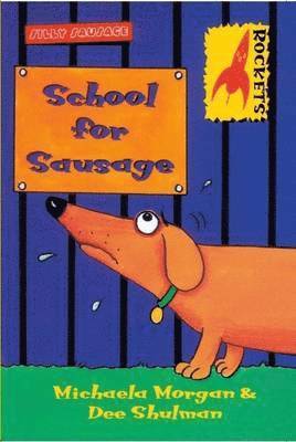 School for Sausage 1