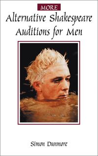 bokomslag More Alternative Shakespeare Auditions for Men