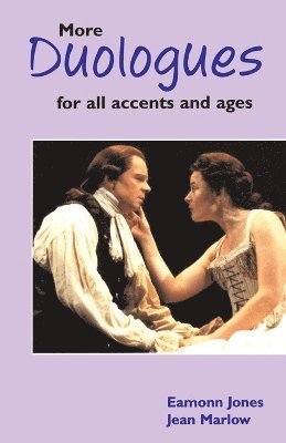 More Duologues for all Accents and Ages