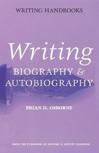 bokomslag Writing Biography and Autobiography