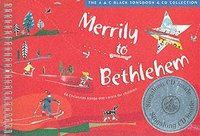 bokomslag Merrily to Bethlehem (Book + CD)