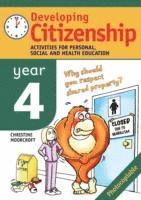 bokomslag Developing Citizenship. Year 4: Activities for Personal, Social and Health Education