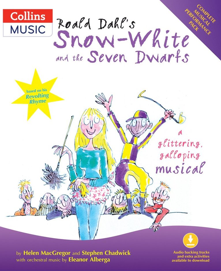 Roald Dahl's Snow-White and the Seven Dwarfs (Book + Download)