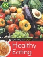 Food: Healthy Eating 1