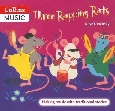 bokomslag Three Rapping Rats