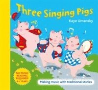 bokomslag Three Singing Pigs