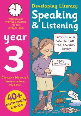 Ray Barker, Christine Moorcroft - Speaking and Listening: Year 3, Häftad