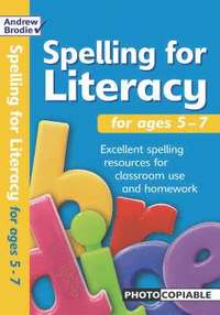 bokomslag Spelling for Literacy for ages 5-7