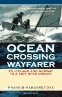 Frank Dye - Ocean Crossing Wayfarer, Häftad