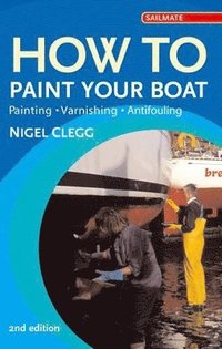 bokomslag How to Paint Your Boat