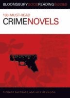 bokomslag 100 Must-read Crime Novels