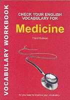 Check Your English Vocabulary for Medicine 1