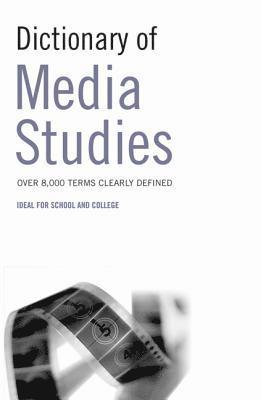 Dictionary of Media Studies 1