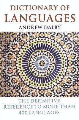Andrew Dalby - Dictionary of Languages, Häftad
