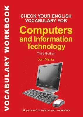 Check Your English Vocabulary for Computers and Information Technology 1