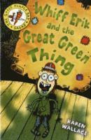bokomslag Whiff Eric and the Great Green Thing: Bk. 2