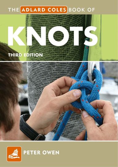 Peter Owen - Adlard Coles Book of Knots, Häftad