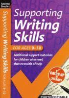 bokomslag Supporting Writing Skills 9-10