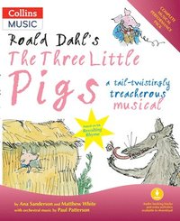 bokomslag Roald Dahl's The Three Little Pigs (Book + Download)