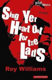 bokomslag Sing Yer Heart Out for the Lads