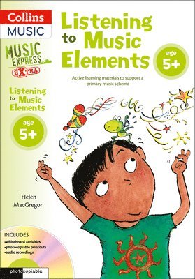 Listening to Music Elements Age 5+ 1